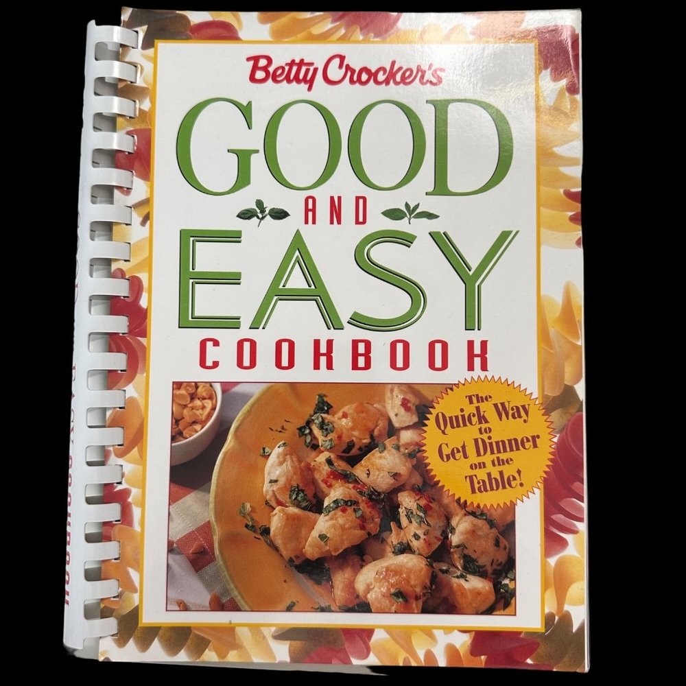 1996 Betty Crocker’s Good and Easy spiral bound Cookbook 10”x8”x1”